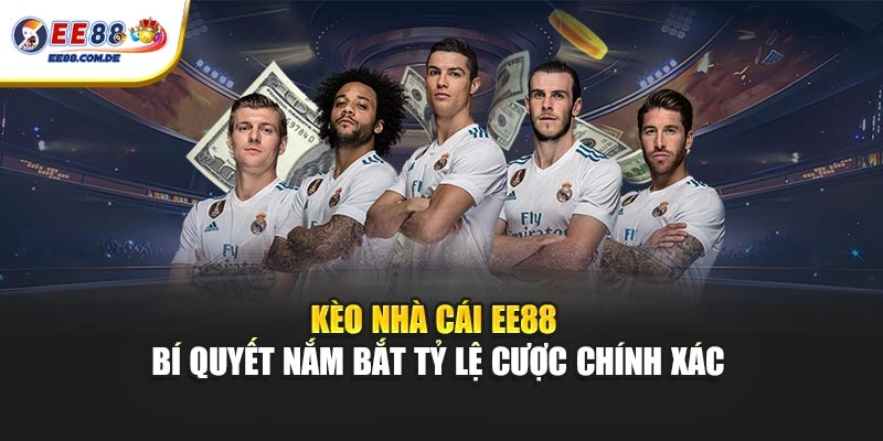 Bảng kèo EE88 giúp người xem nắm bắt tỷ lệ thi đấu