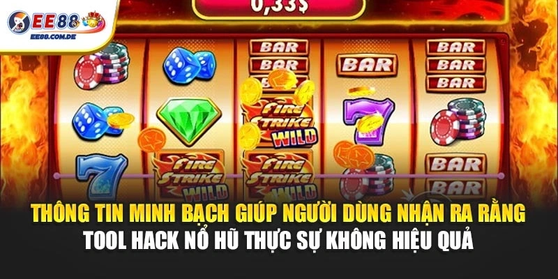 Dữ liệu minh bạch cho thấy tool hack nổ hũ không mang lại lợi thế